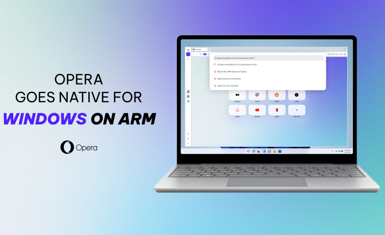 Opera lancia la versione speciale del browser per i PC Windows on Arm