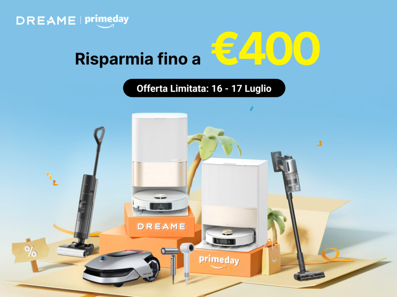 Dreame Technology, ecco le straordinarie offerte per il Prime Day
