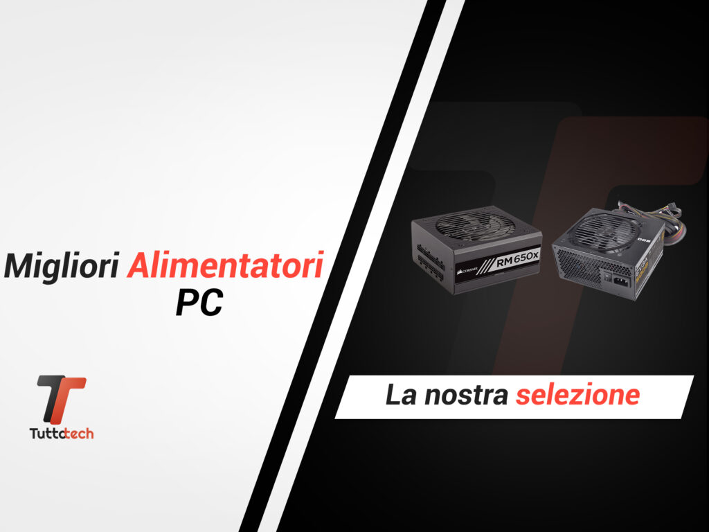 Migliori Alimentatori PC copertina