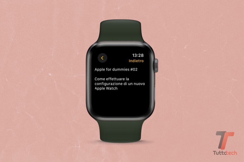 Apple for Dummies - Guida su come configurare un nuovo Apple Watch