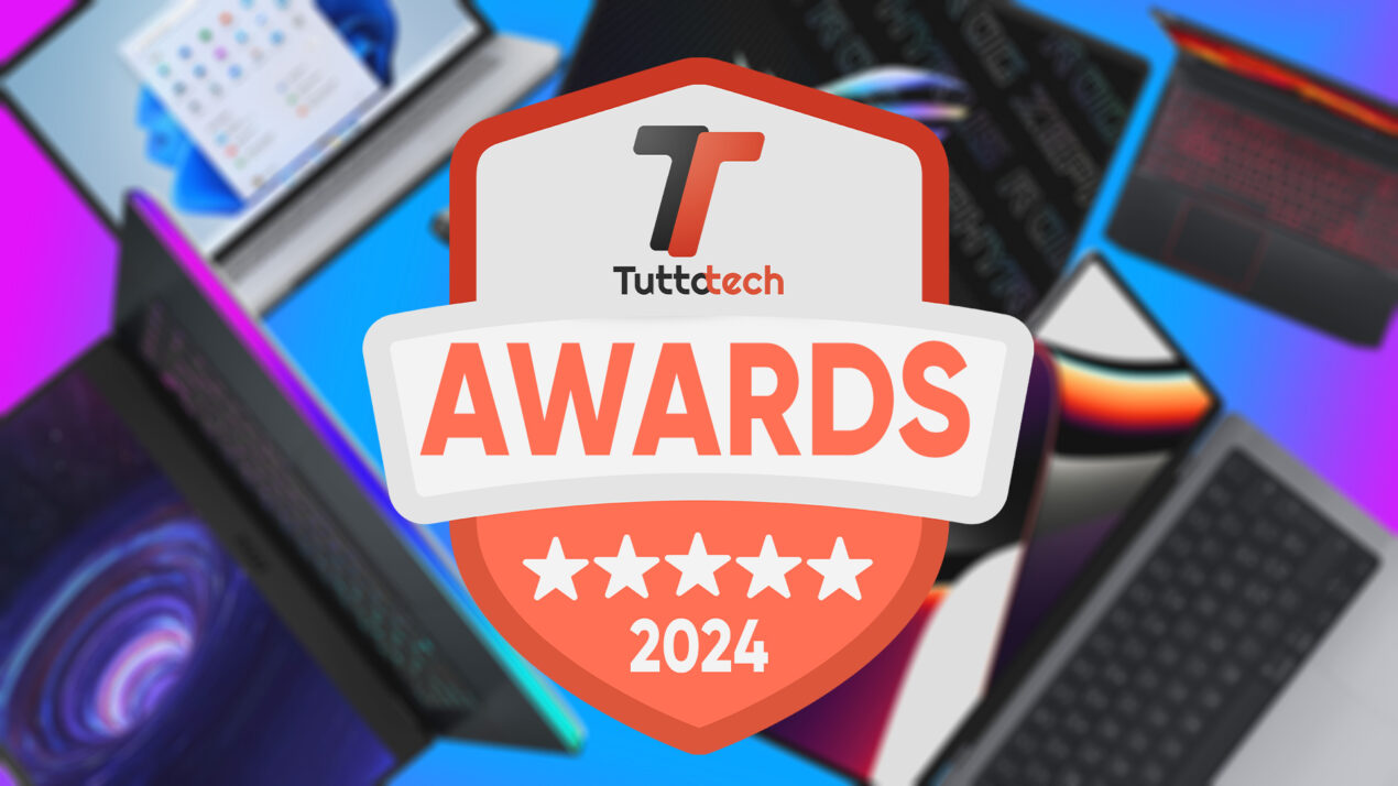 I migliori notebook, PC hardware, smartwatch  e smart home dell'anno secondo la redazione: TuttoTech Awards 2024