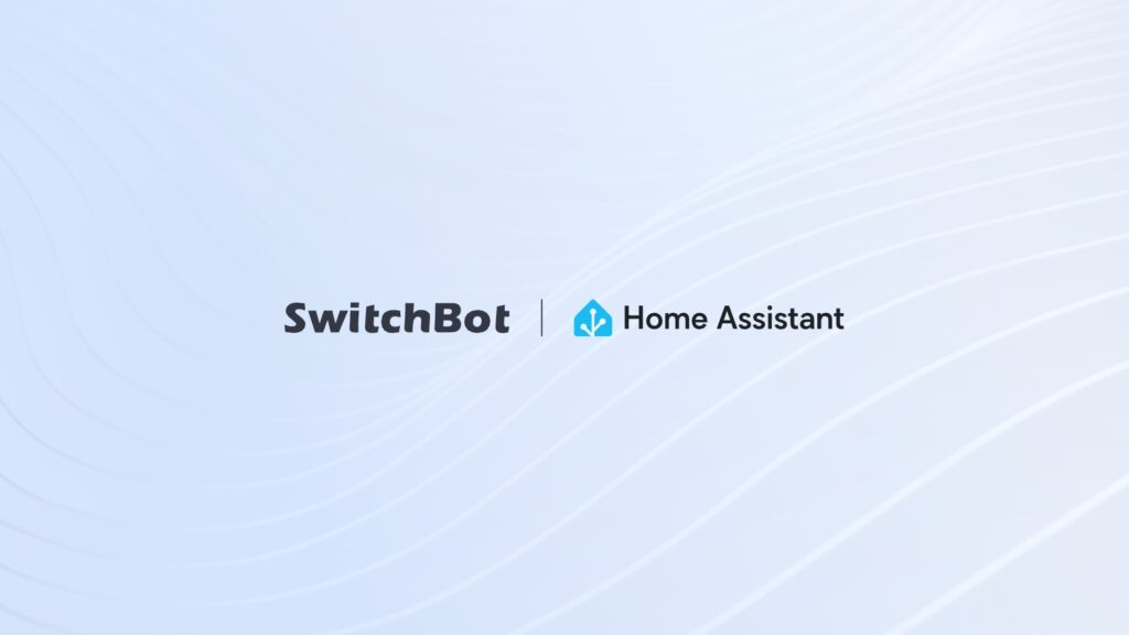 SwitchBot amplia l'Integrazione con Home Assistant: oltre 45 dispositivi in arrivo 2