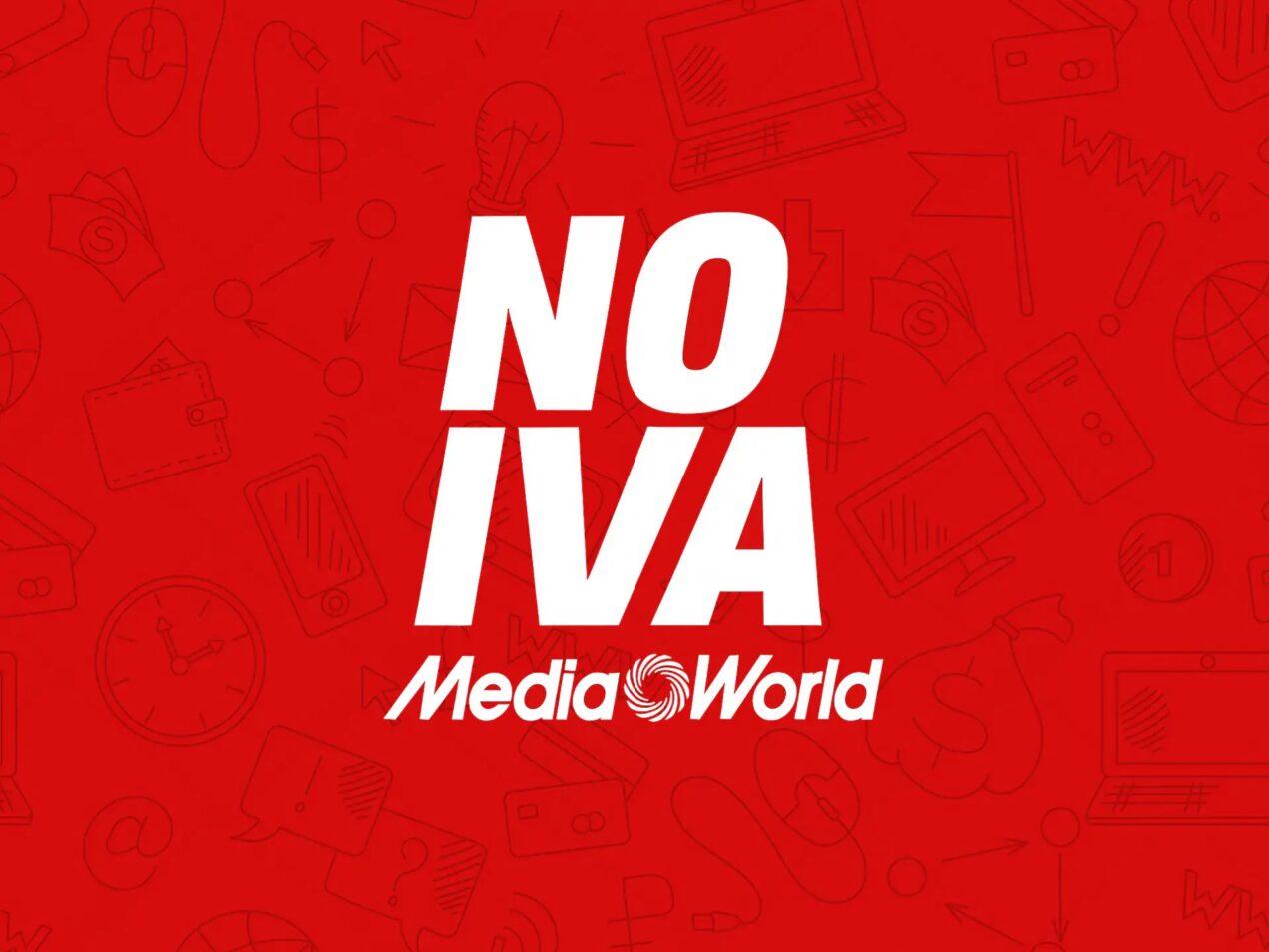 Da MediaWorld torna il NO IVA con offerte incredibili fino al 29 giugno