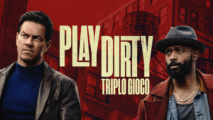 Play Dirty - Triplo gioco - novità Amazon Prime Video ottobre 2025 da non perdere