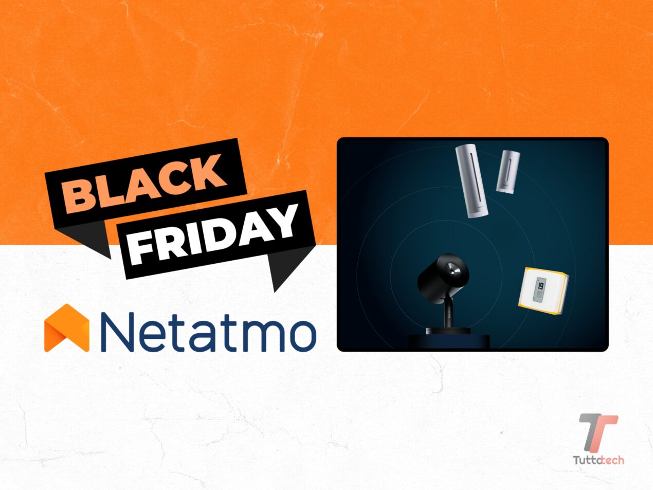 Casa più smart, prezzo più basso: ecco le promozioni Netatmo per il Black Friday 2025