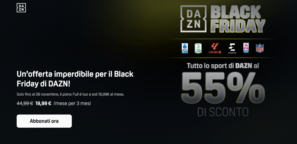 DAZN Full a 19,99€/mese per tutti e senza vincoli: l'offerta Black Friday è da non perdere 4