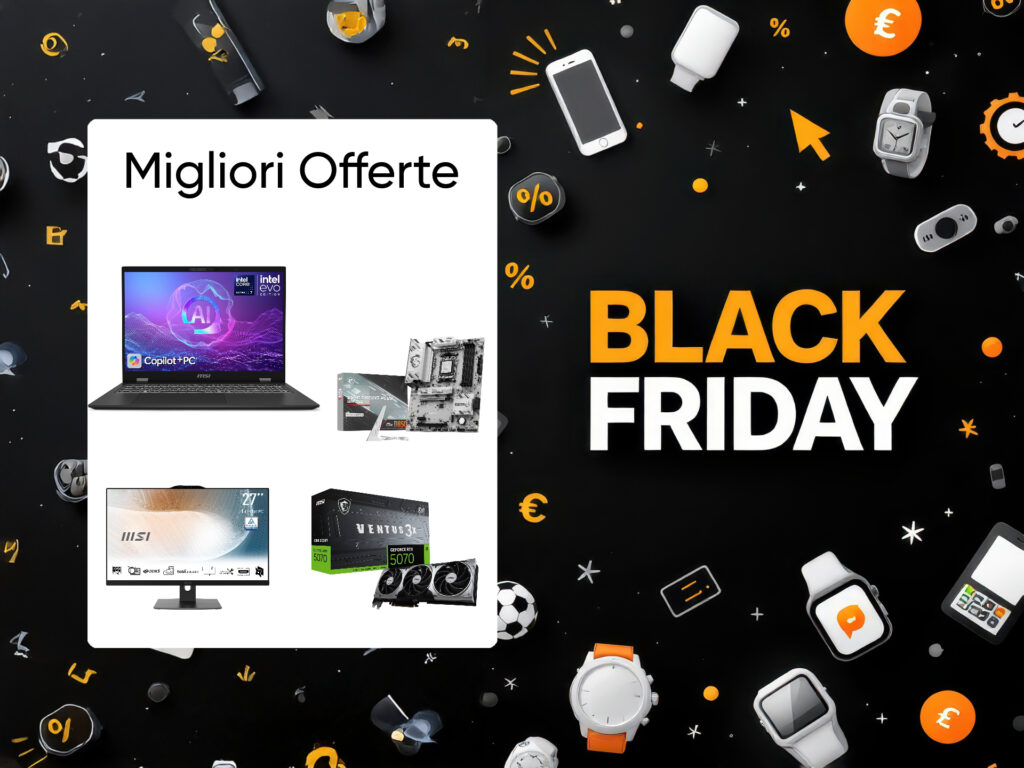 migliori offerte BF msi 2025