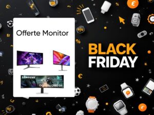 offerte monitor BF 2025