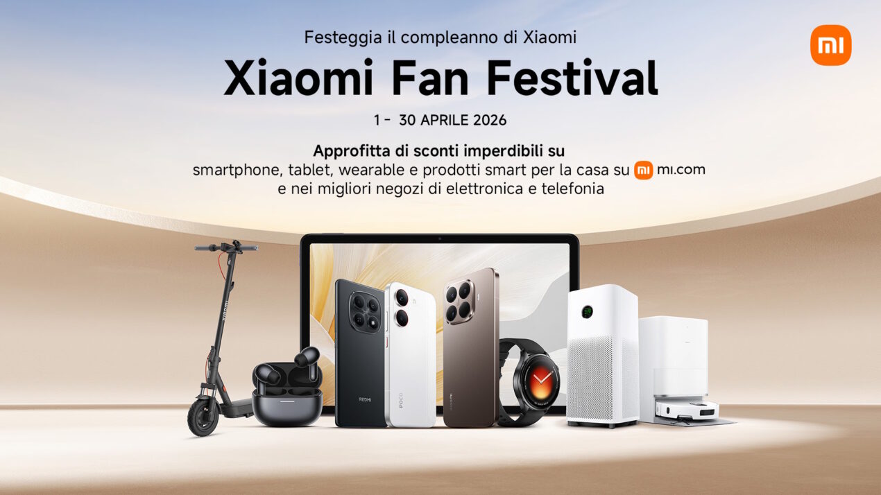 Le offerte dello Xiaomi Fan Festival 2026 non si fermano: ecco gli sconti migliori disponibili