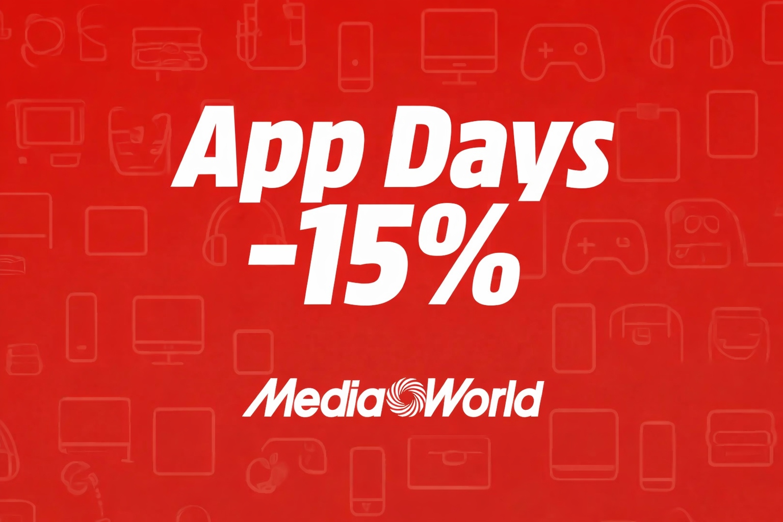 Mediaworld app days 15 percent