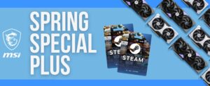 MSI Spring Special Plus