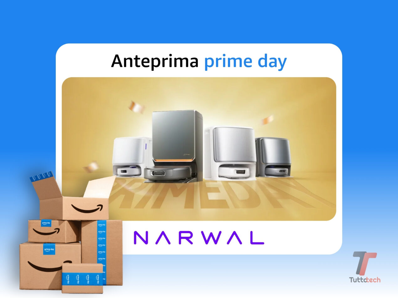 Narwal scatena la pulizia profonda per il Prime Day 2026, sconti fino a 1.000 euro