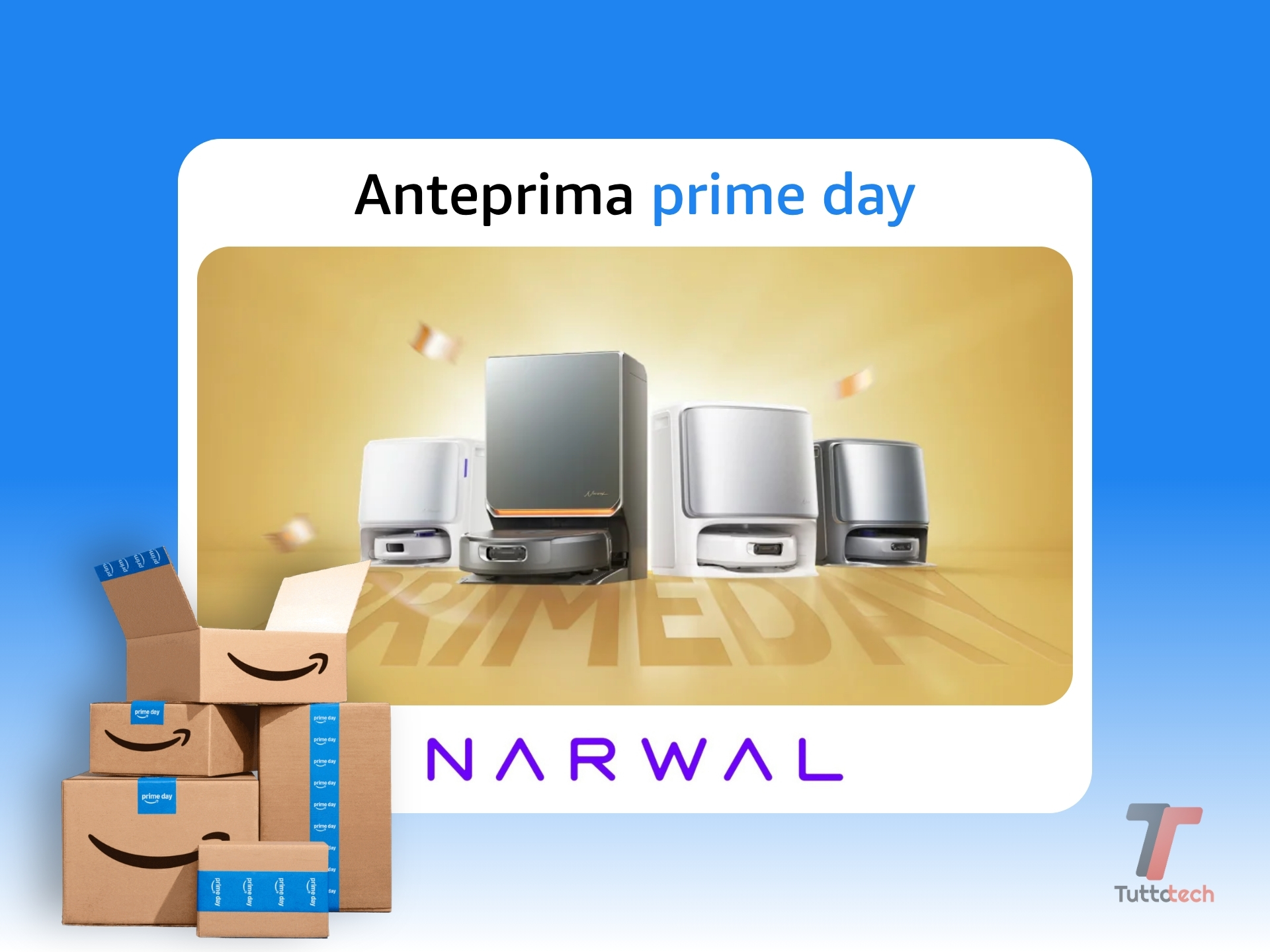Anteprima Prime Day - Offerte Narwal