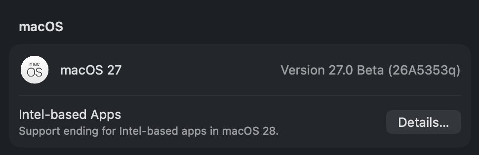 Apple macOS 27 - Beta 1 - Intel-based Apps