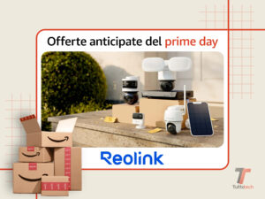 Reolink anticipa il Prime Day 2026, telecamere smart in offerta fino al 50% 8