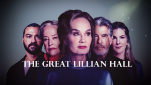 The Great Lillian Hall - novità NOW e Sky On Demand giugno 2026 da guardare
