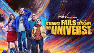 Stuart Fails to Save the Universe