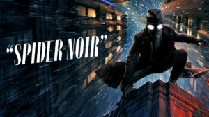 Spider-Noir - migliori serie TV su Amazon Prime Video da non perdere
