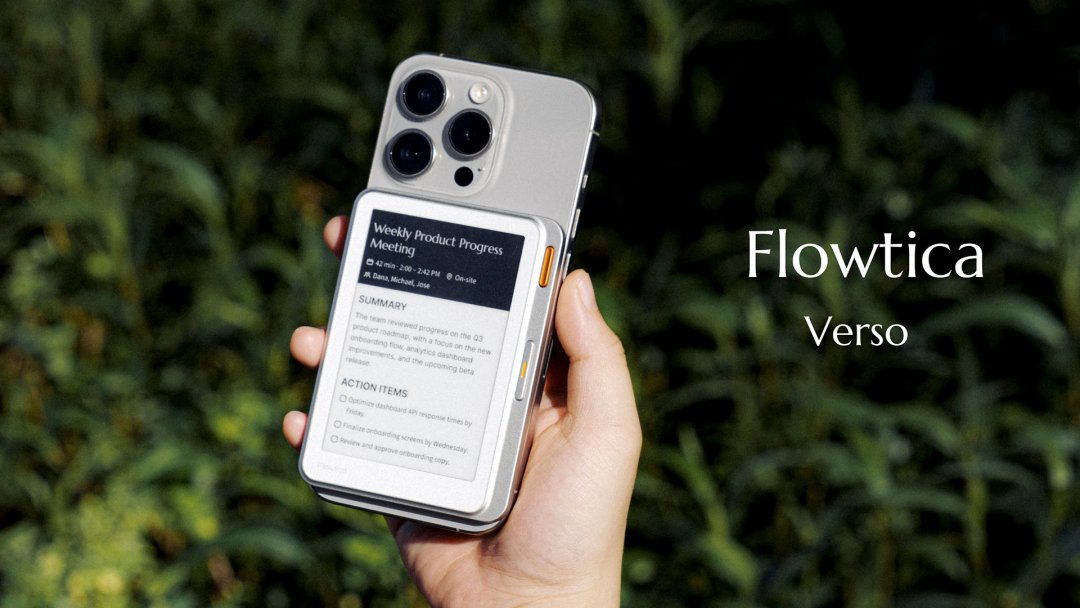 Flowtica Verso a IFA 2026: l’AI per riunioni sul retro del telefono con display e-paper 1
