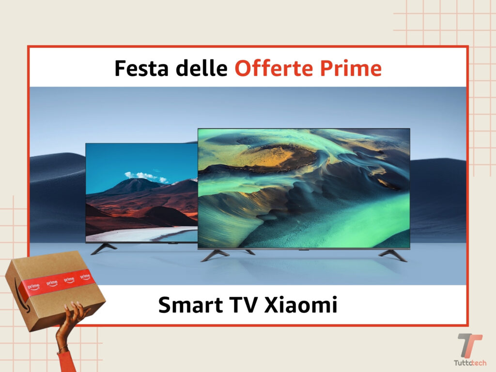 Amazon Festa Offerte Prime 2026 Smart TV Xiaomi tt