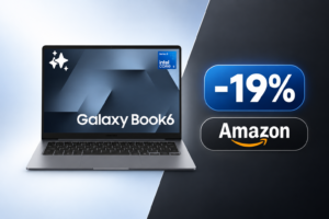 Samsung Galaxy Book6 a 689€ su Amazon, prezzo quasi da Prime Day